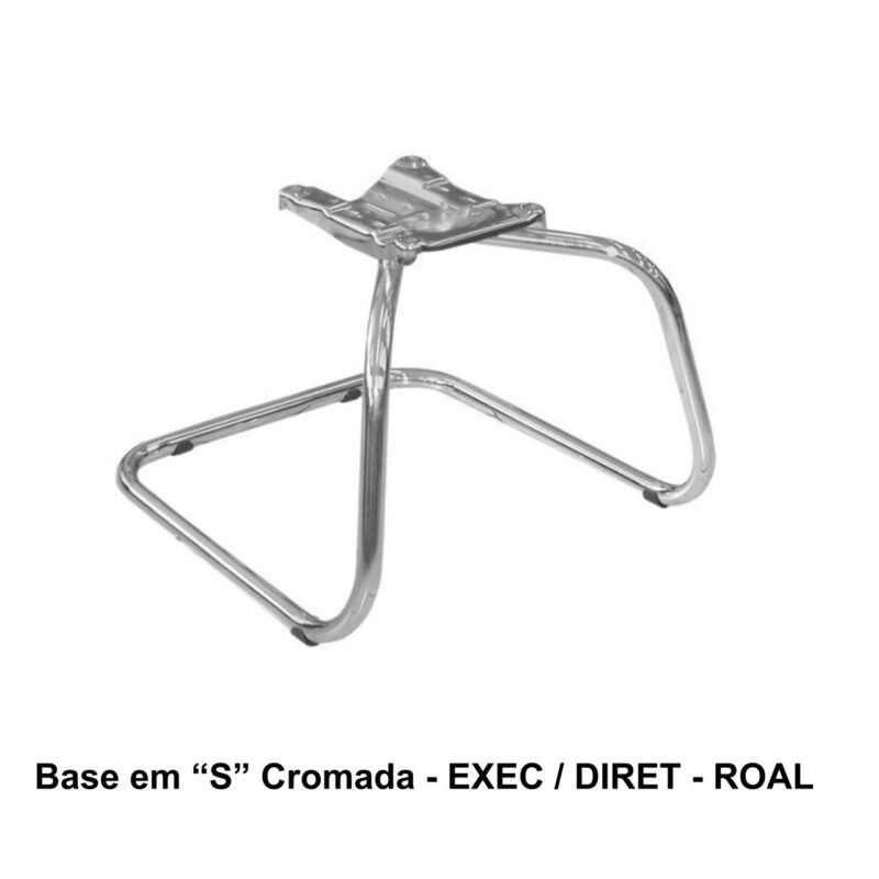 Base em “S” CROMADA – ROAL – 42108 CADEIRAS RENOVA 2